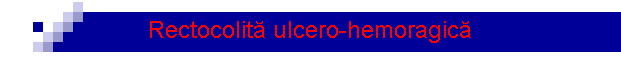 Rectocolit� ulcero-hemoragic�